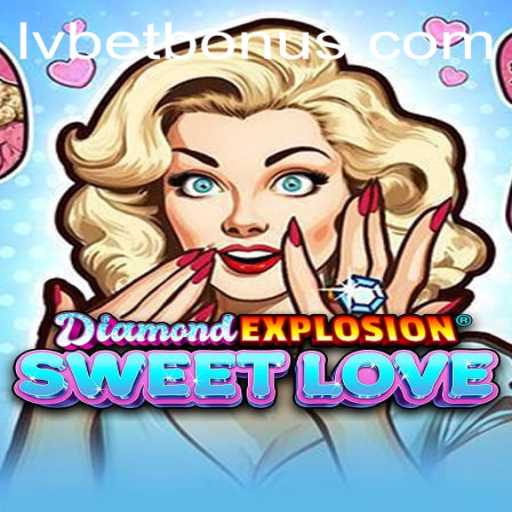 DiamondExplosionSweetLove: An Enthralling Journey into a Gem-Centric Universe