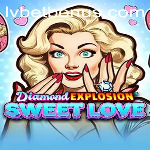 DiamondExplosionSweetLove: An Enthralling Journey into a Gem-Centric Universe