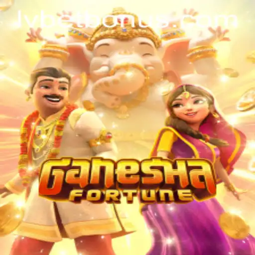 Exploring the World of GaneshaFortune and its Presence at LVBet