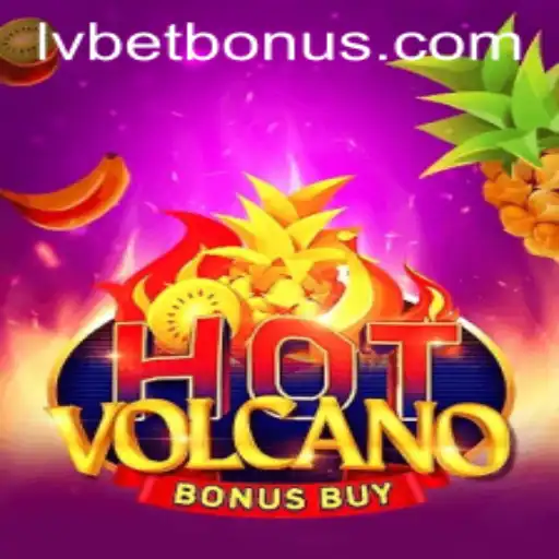 Discover the Thrills of HotVolcanoBonusBuy at LVBet