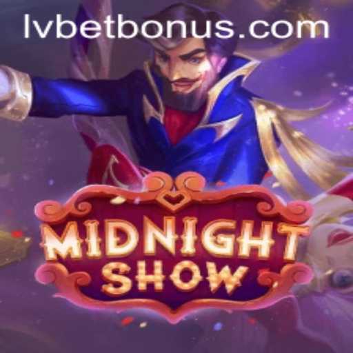 Unveiling the Thrilling World of MidnightShow on LVbet