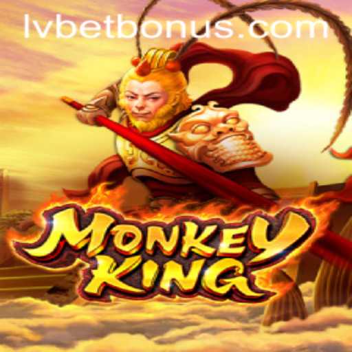 Discover the Adventure and Thrills of MonkeyKing with LVBet