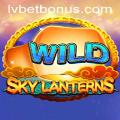Discover the Enchantment of SkyLanterns: A New Gaming Experience with LVBet