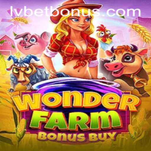 Unveiling WonderFarmBonusBuy: A Comprehensive Guide to Thrills and Wins